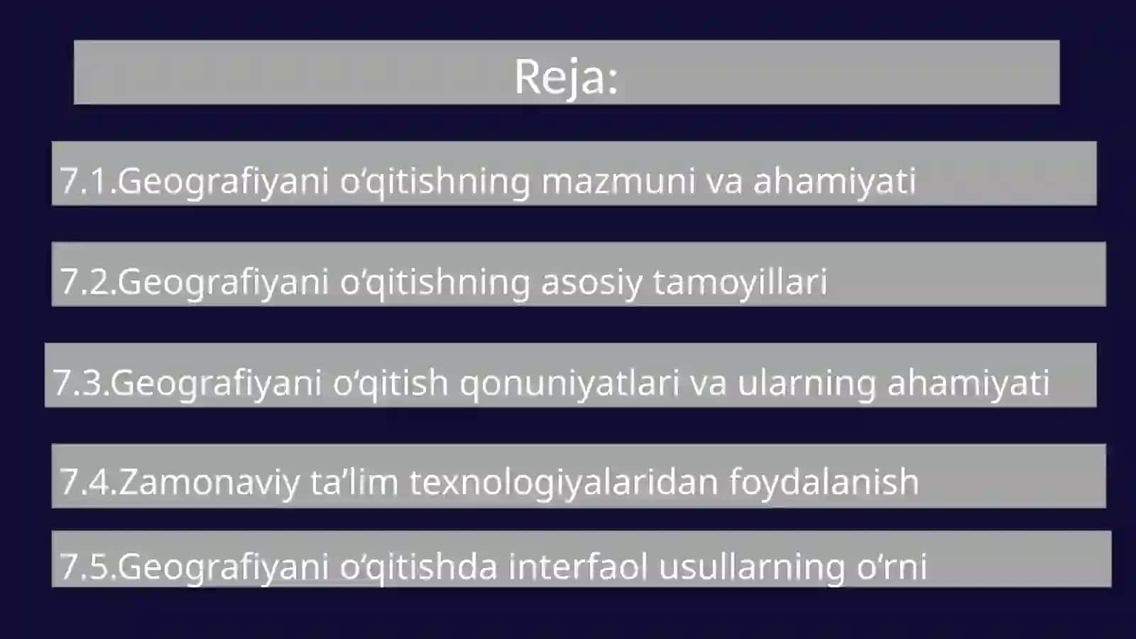 Geografiyani o‘qitish tamoyillari va qonuniyatlari 2