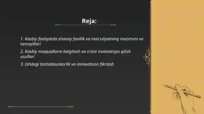 Kasbiy faoliyatda shaxsiy faollik va mas'uliyatning mazmuni va tamoyillari 2