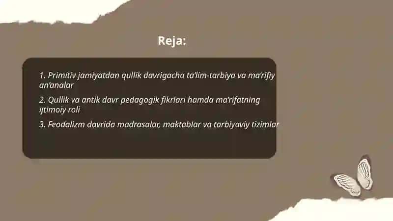 Primitiv jamiyatdan qullik davrigacha ta’lim-tarbiya va ma’rifiy an'analar 2