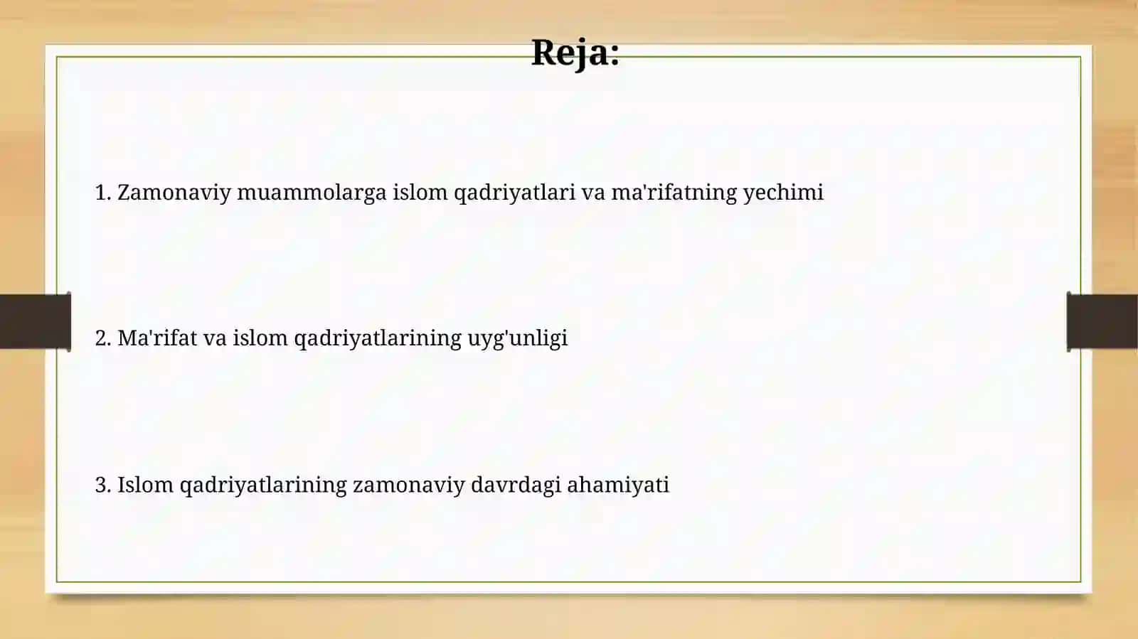 Islom qadriyatlari va marifatining hozirgi davrdagiahamiyati 2