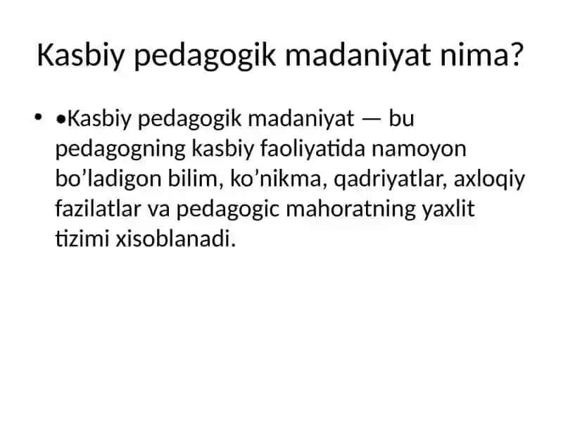 Kasbiy Pedagogik Madaniyat 2