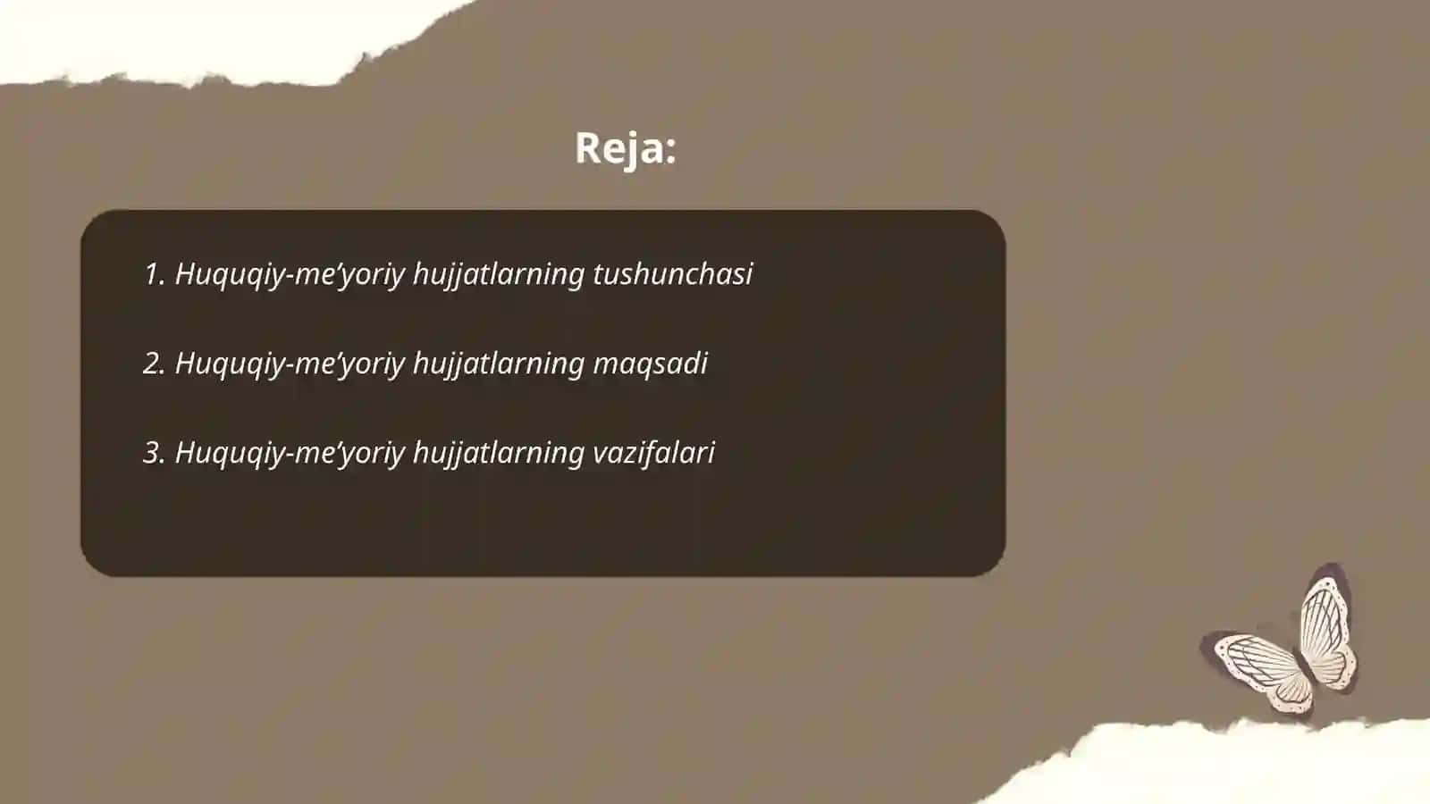 Huquqiy-meʼyoriy hujjatlarning mohiyati 2