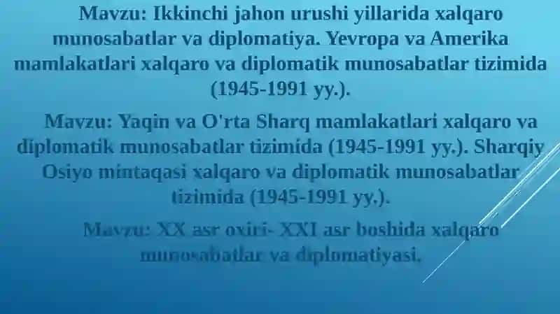 Yaqin va O'rta Sharq mamlakatlari xalqaro va diplomatik munosabatlar tizimida (1945-1991 yy.) 2
