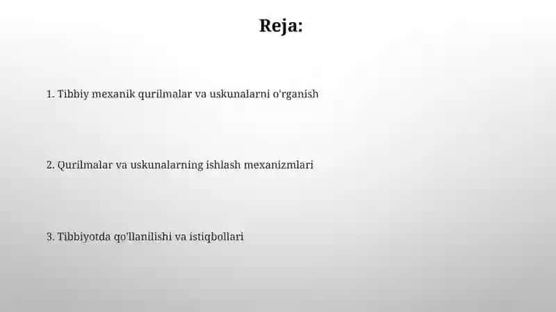 Tibbiyotda mexanik texnik asboblari va uskunalarini o’rganish 2