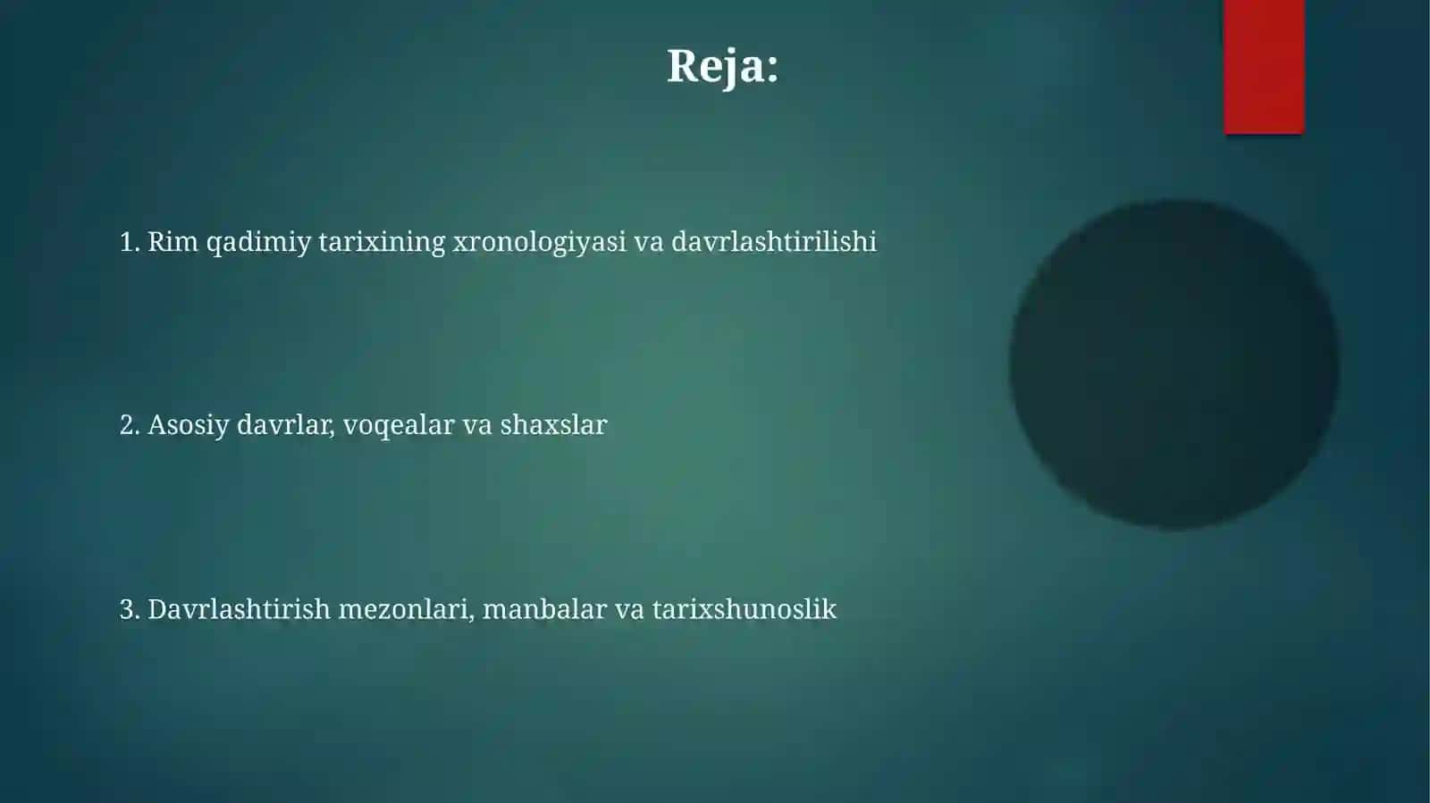 Xronologiya.qadimgiRimtarixiningdavrlanishi 2