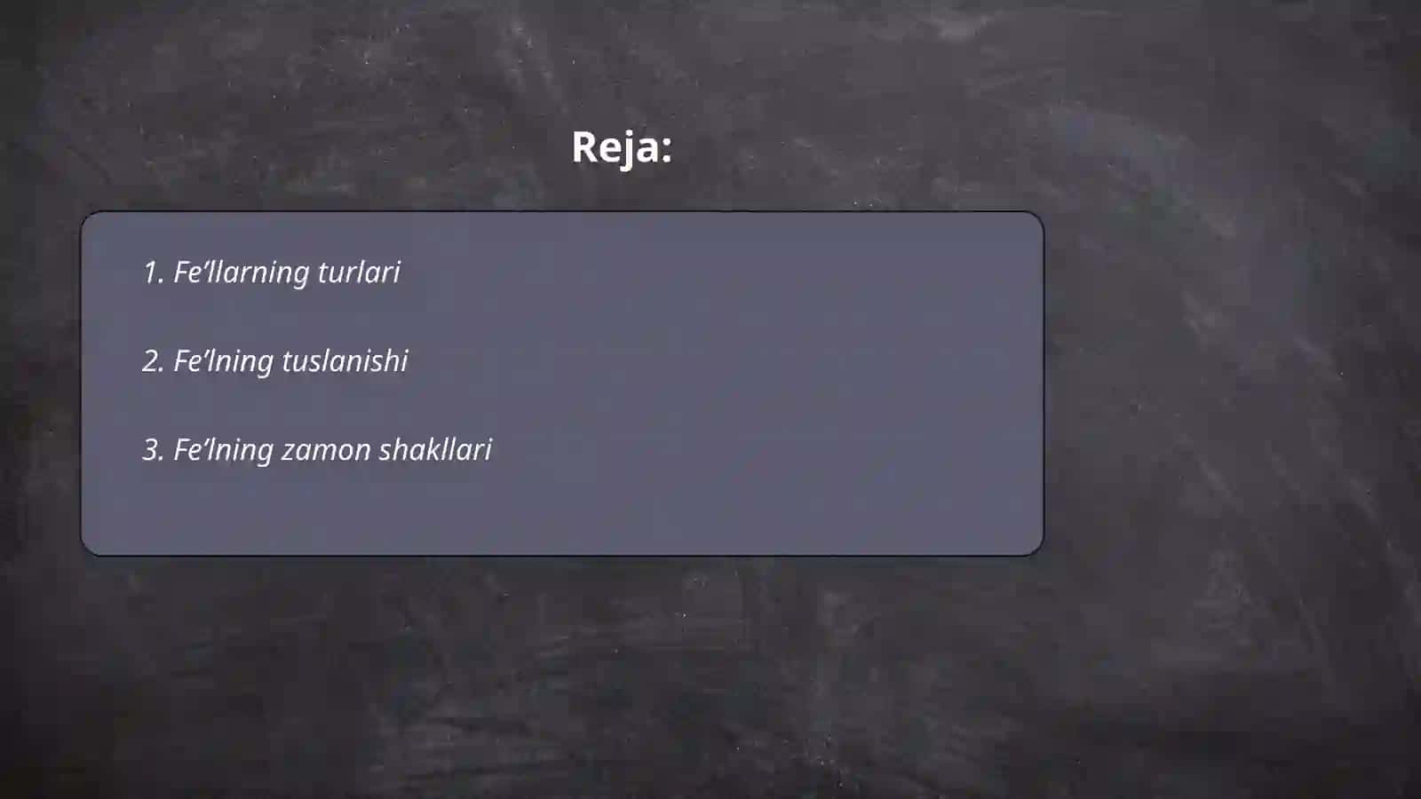 Feʼl soʻz turkumi 2