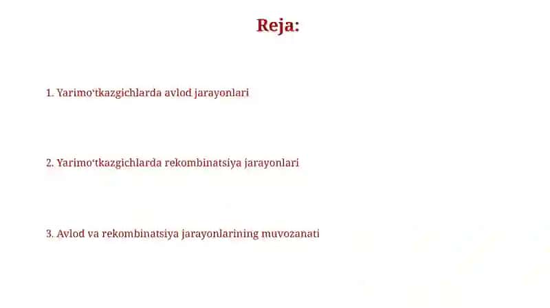 Yarimo‘tkazgichlarda generatsiya va rekombinatsiya jarayonlari 2
