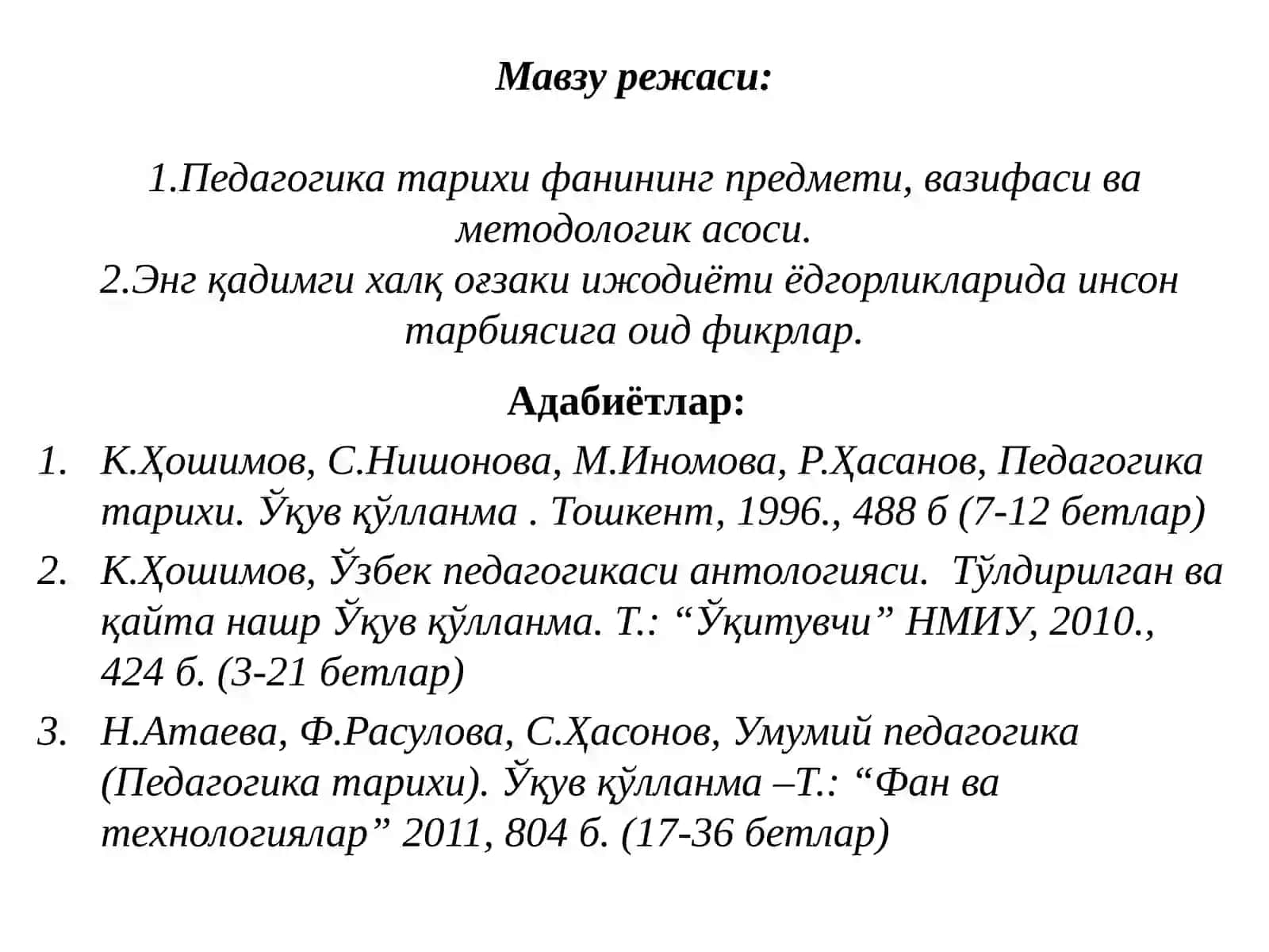 Педагогика тарихи курсига кириш. Энг қадимги даврлардан VII асргача таълим-тарбия ва педагогик фикрлар 2