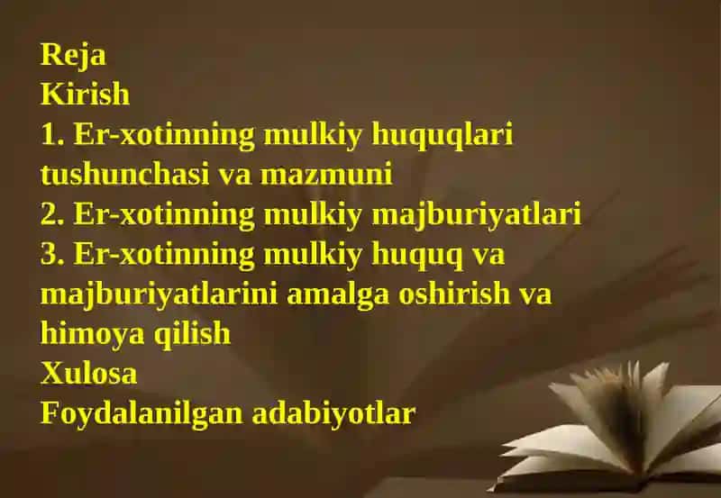 Er-xotinning mulkiy huquq va majburiyatlari 2