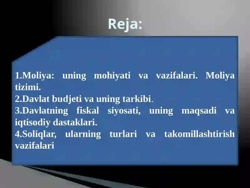 Moliyaviy tizim. Davlat byudjeti va fiskal siyosat 2