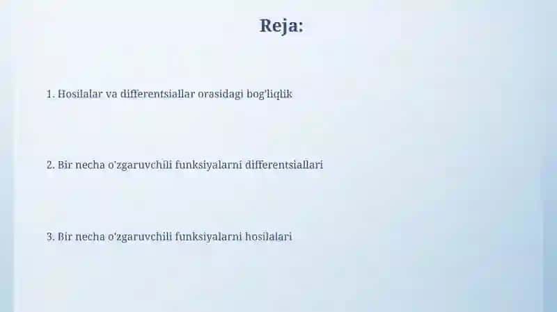 Kóp ózgaruvchi funksiyalarning hosilalari va diferensiallari 2