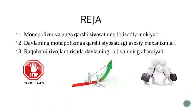 Iqtisodiyotda monopolizmga qarshi siyosat va raqobatni rivojlantirishda davlatning roli 2