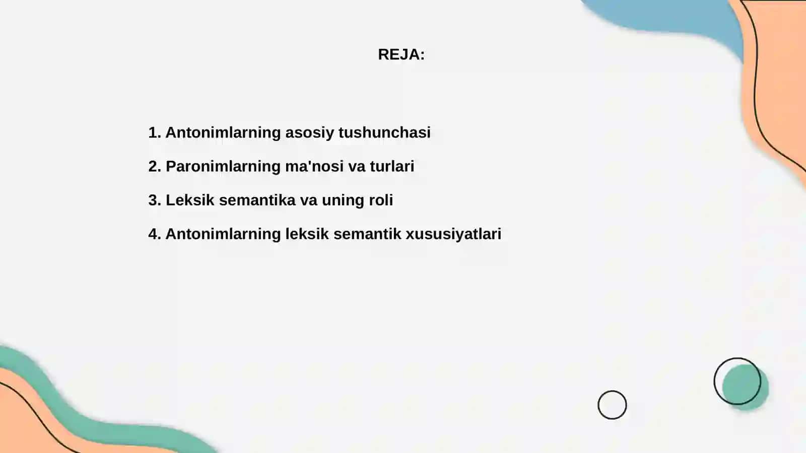 Antonim va paronimlarning leksik semantik- xususiyatlari 2