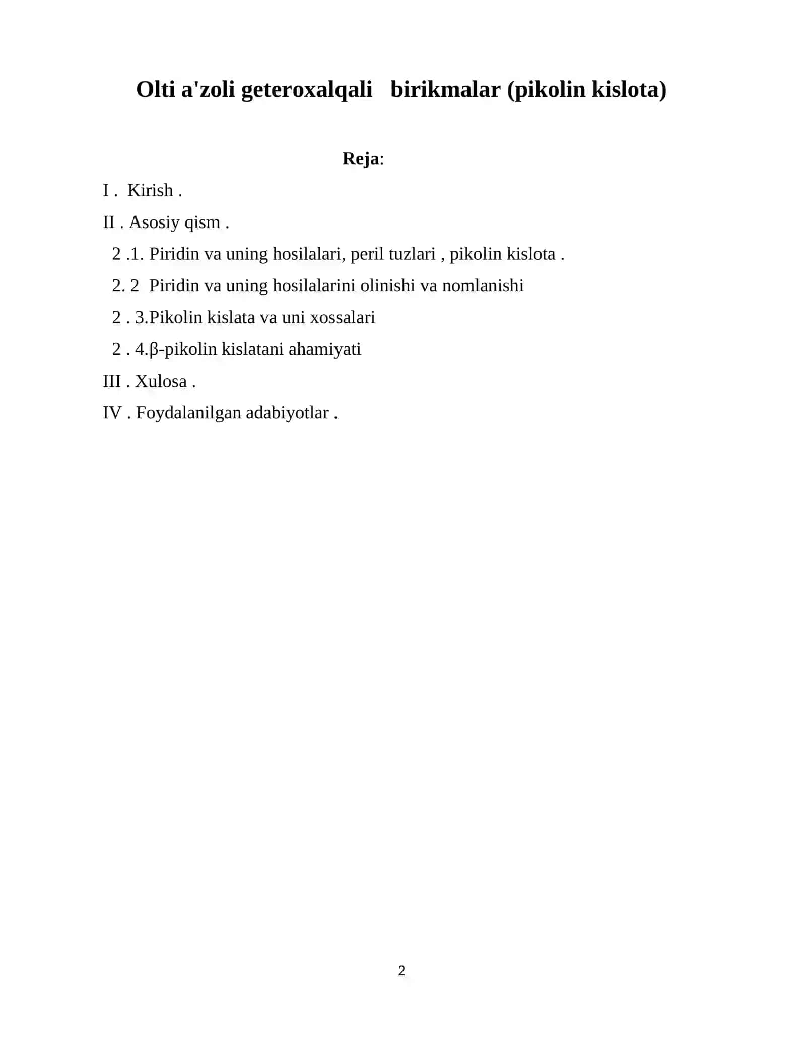 Olti a'zoli geteroxalqali birikmalar (pikolin kislota) 2