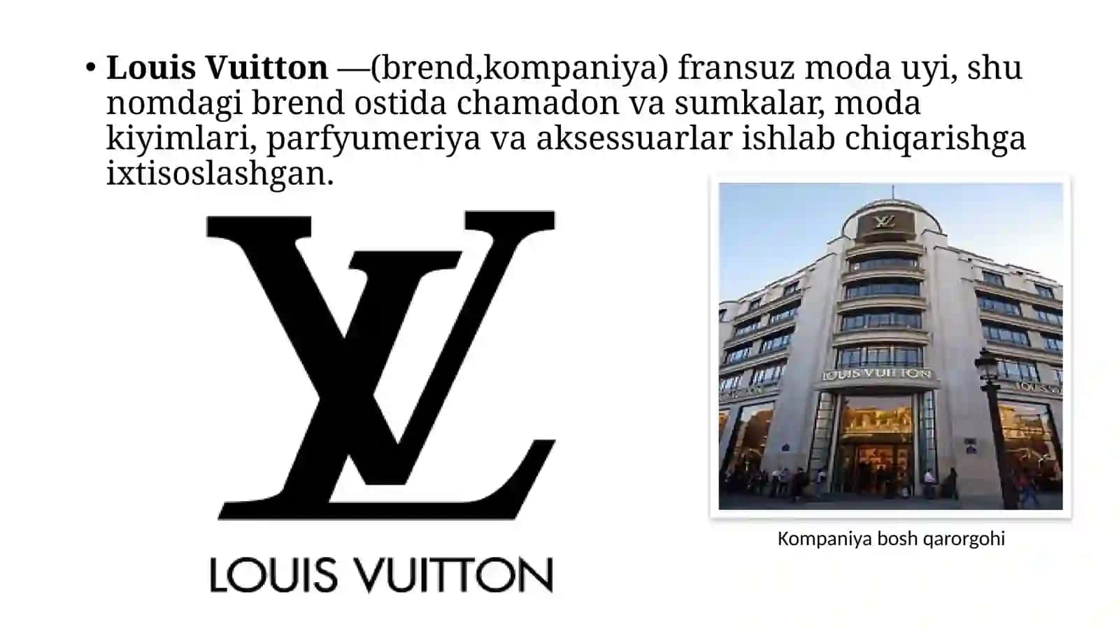 Louis Vuitton Kompaniya haqida 2