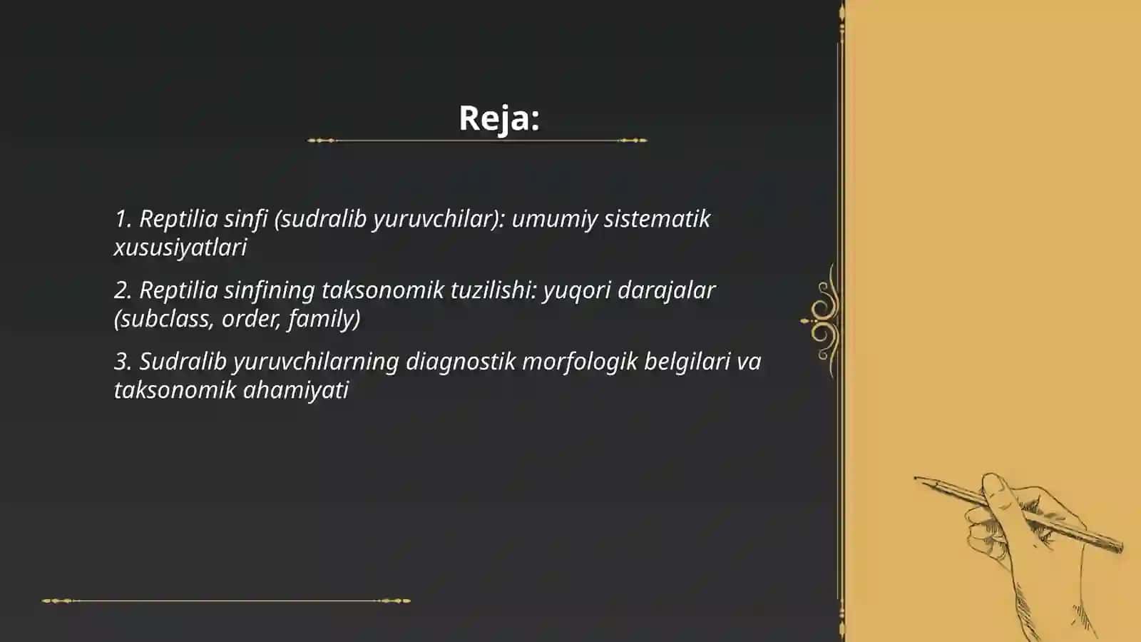 Sudralib yuruvchilar Reptilia sinfi sistematikasi 2