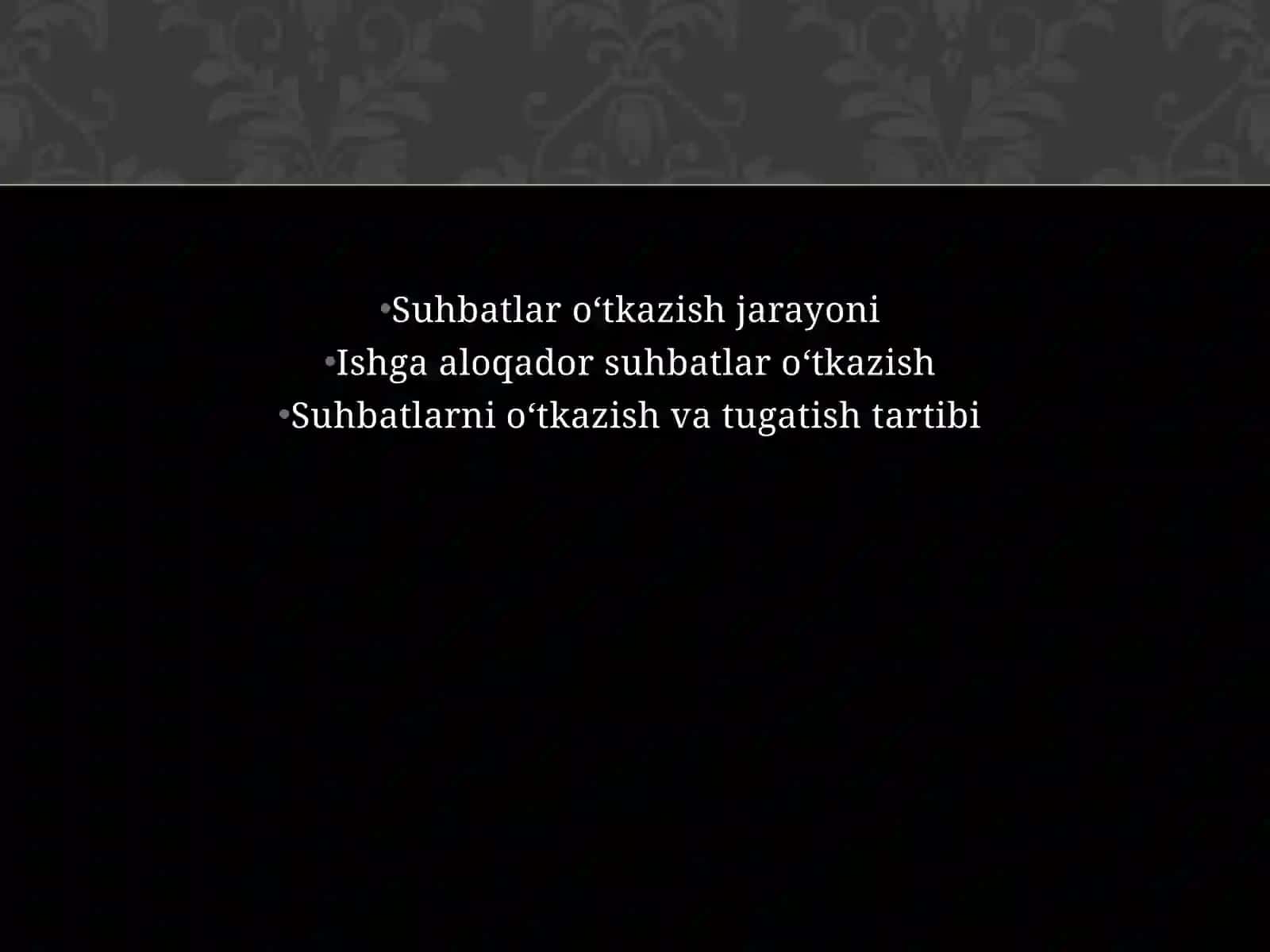 Ishbilarmonlik suhbatlari va ularni olib borish tartibi 2
