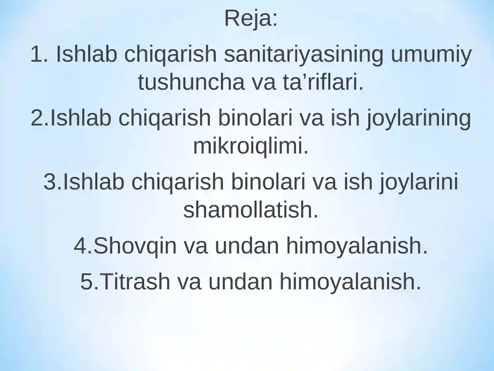 Ishlab chiqarishning sanitariyasi va gigiyenasi meyorlari, mazmuni 2