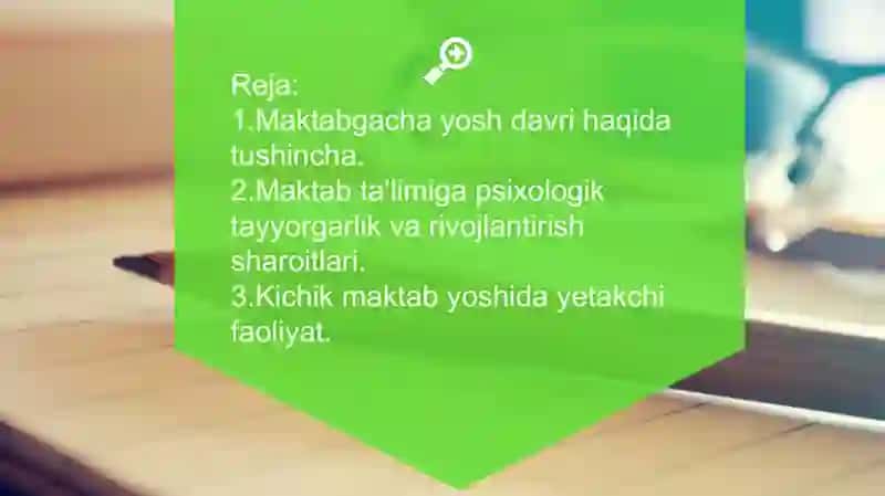 MAKTABGACHA TARBIYA YOSH DAVRI 2