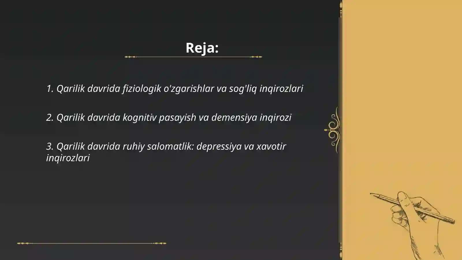 Qarilik davri yosh inqirozlari haqida ma'lumot 2