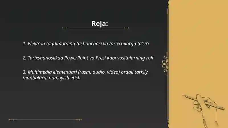 Elektron taqdimot va uning tarixchilar uchun ahamiyati 2