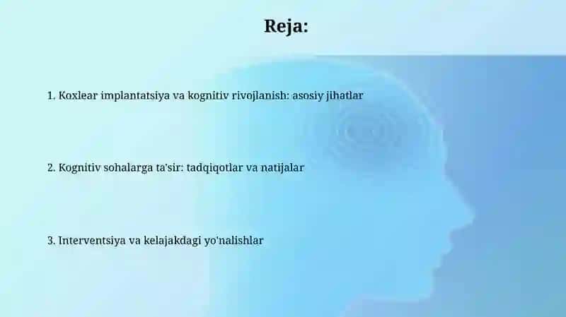 Koxlear implantatsiya va kognitiv rivojlanish 2
