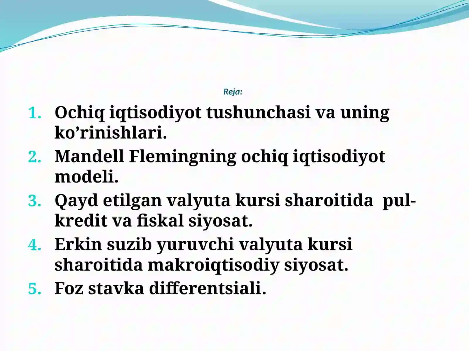 Ochiq iqtisodiyot tushunchasi va uning ko’rinishlari 2