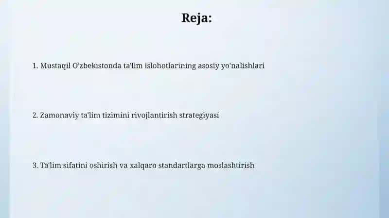 Mustaqil Oʻzbekistonda ta'lim sohasida amalga oshirilgan islohotlar 2