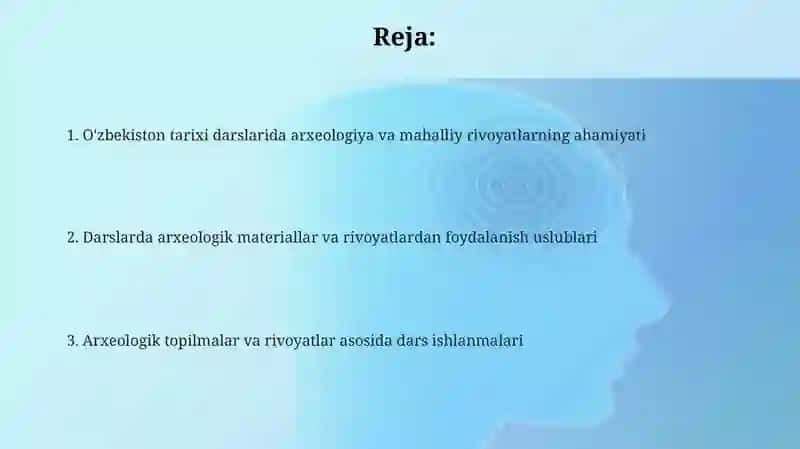 O'zbekiston tarixi darslarida arxeologiya va mahalliy o'lka materiallaridan foydalanish 2