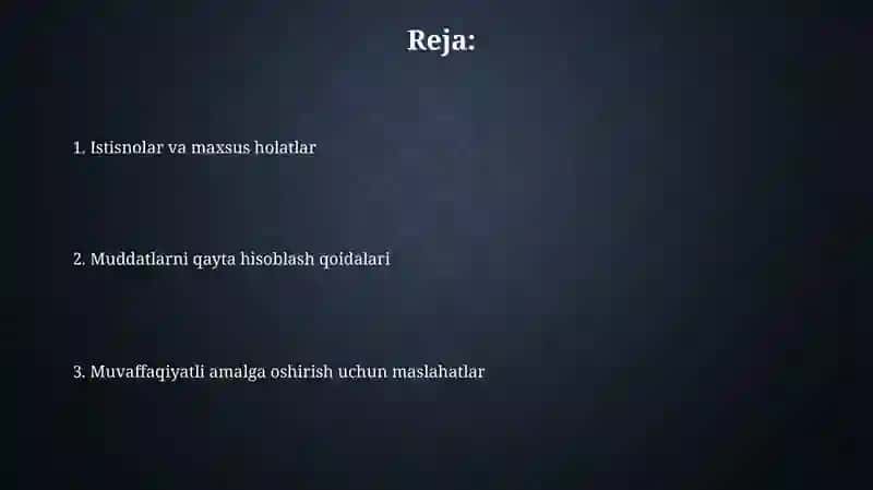 Muddatlarni qayta hisoblash qoydalari 2