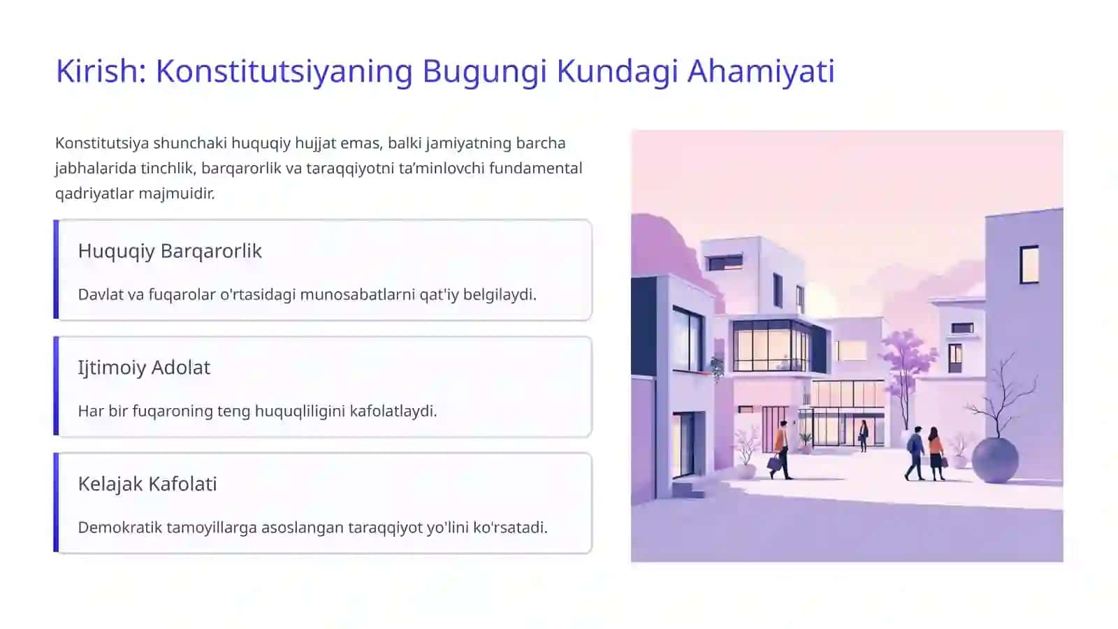 Konstitutsiya – Huquqiy Davlat va Baxtiyor Jamiyat Poydevori 2