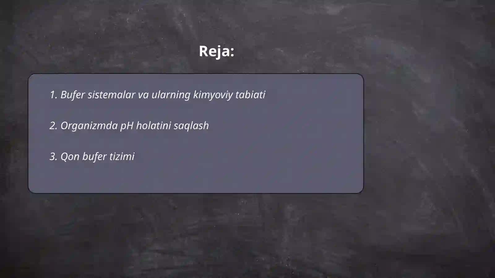 Bufer sistemalar va ularning kimyoviy tabiati 2