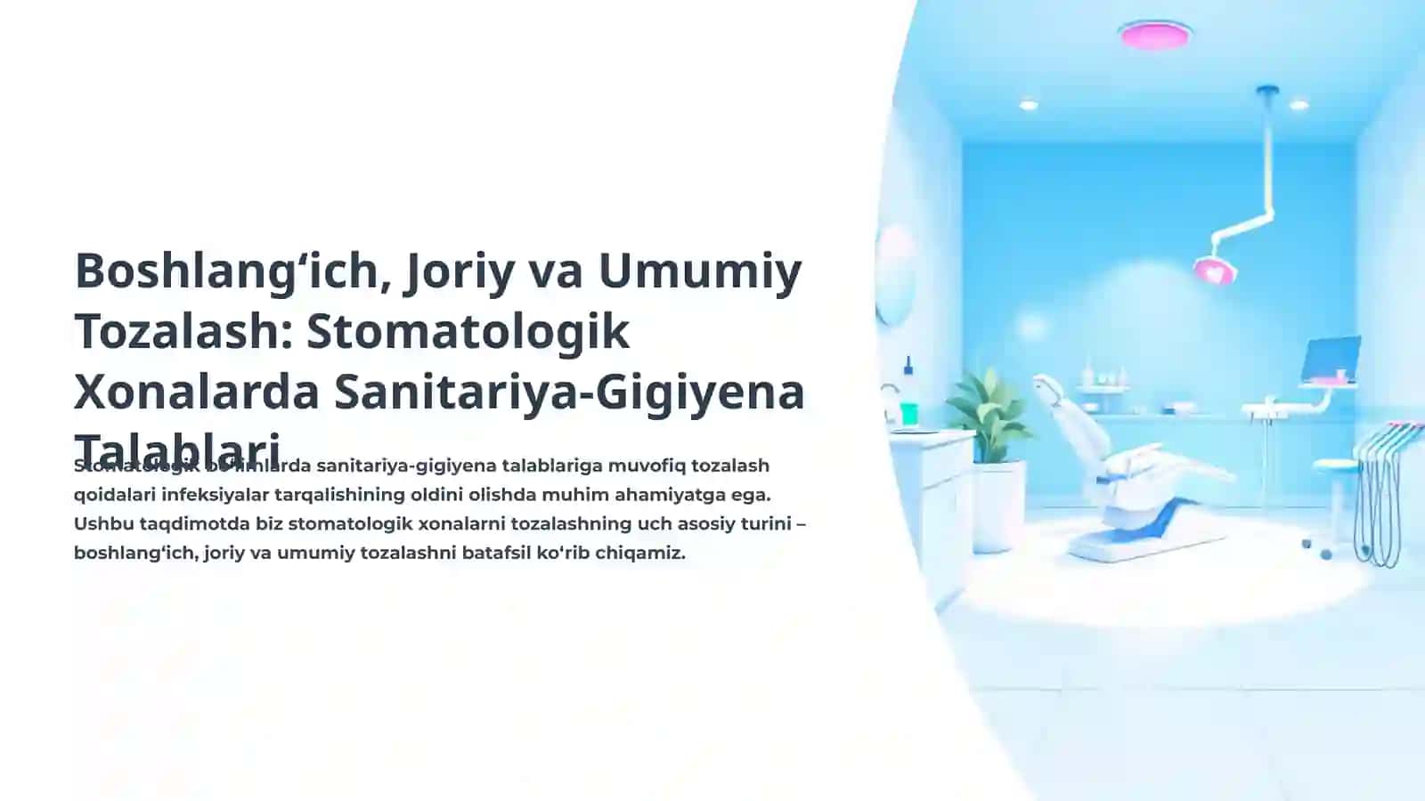 Stomatologik bo‘limlarda sanitariya-gigiyena talablari 2