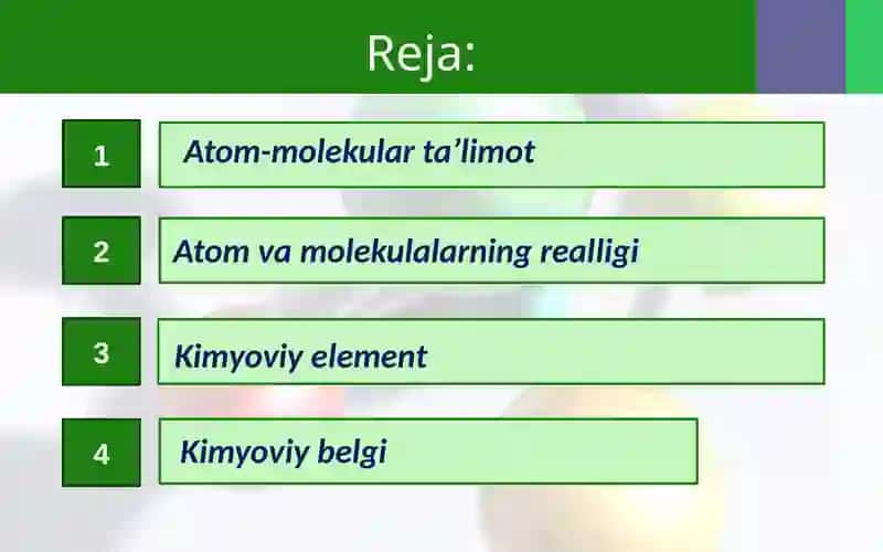 Atom molekular ta’limot. Atom 2