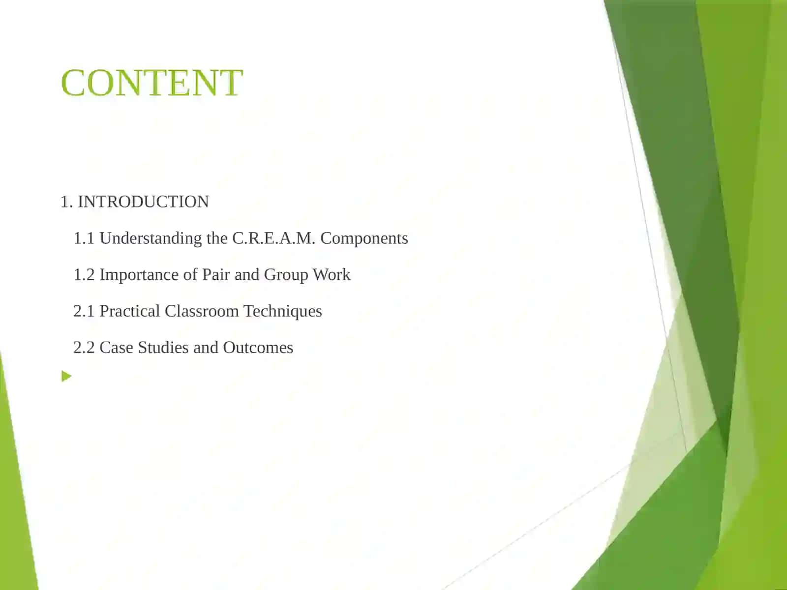 C.R.E.A.M. Strategy for Enhancing Collaborative Learning 2