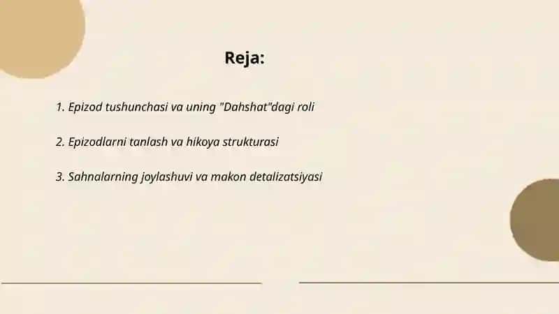 Epizodlar ustida ishlashning oʻziga xosliklari 2