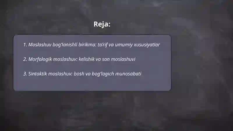 Moslashuv bog‘lanishli birikma 2