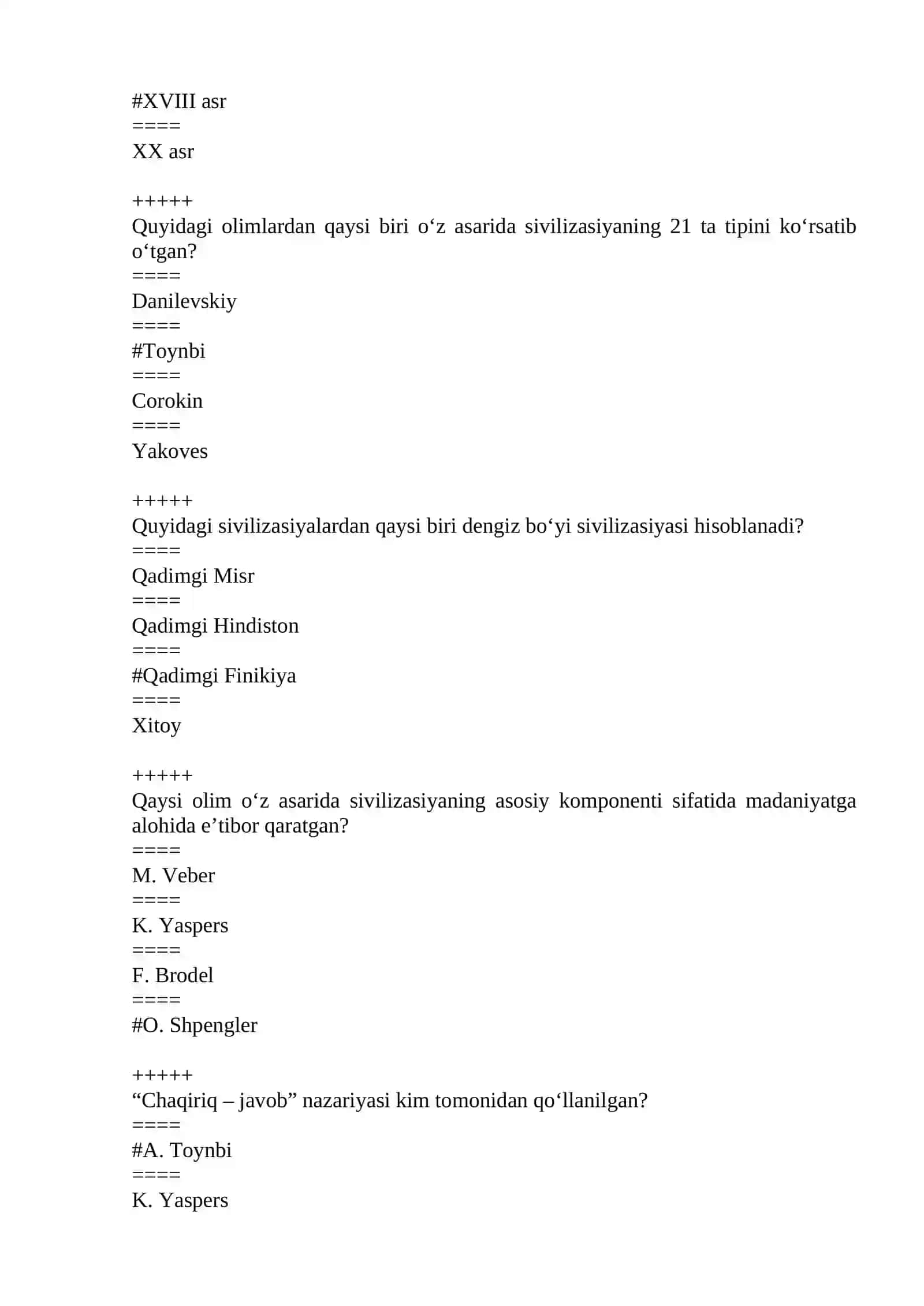 Sivilizasiya tushunchasi kim tomonidan qachon fanga kiritilgan? 2
