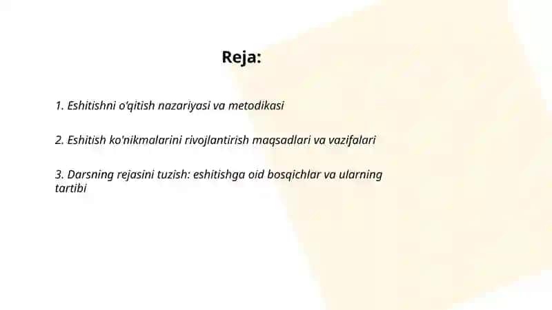 Eshitishni o'qitish.Chet til darsi tuzilishi va uni tashkillashtirish 2