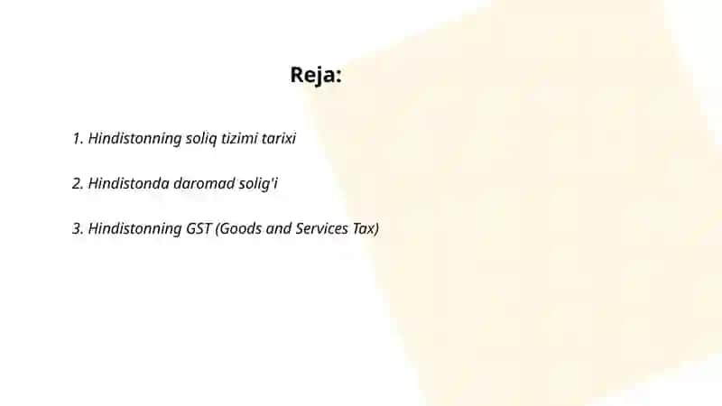 Hindiston soliq tizimi va uning o'ziga xos xususiyatlari 2