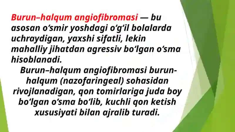 Burun – halqum angiofibromasi, etiologiyasi, klinikasi, tashxislash va davolash usullari 2
