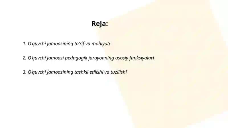 O'quvchilat jamoasi- yaxlit pedagogik jarayonning asosiy shakli 2