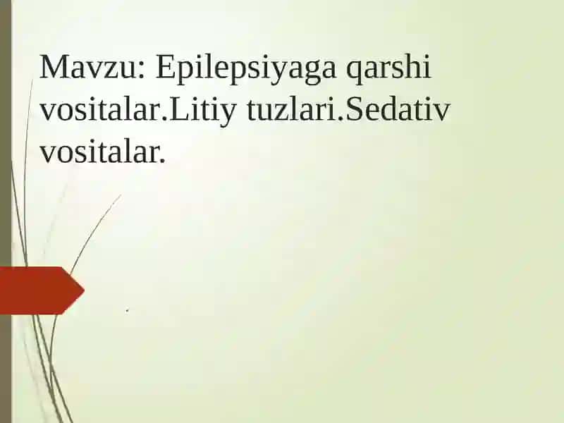Epilepsiyaga qarshi vositalar va Litiytuzlari 2