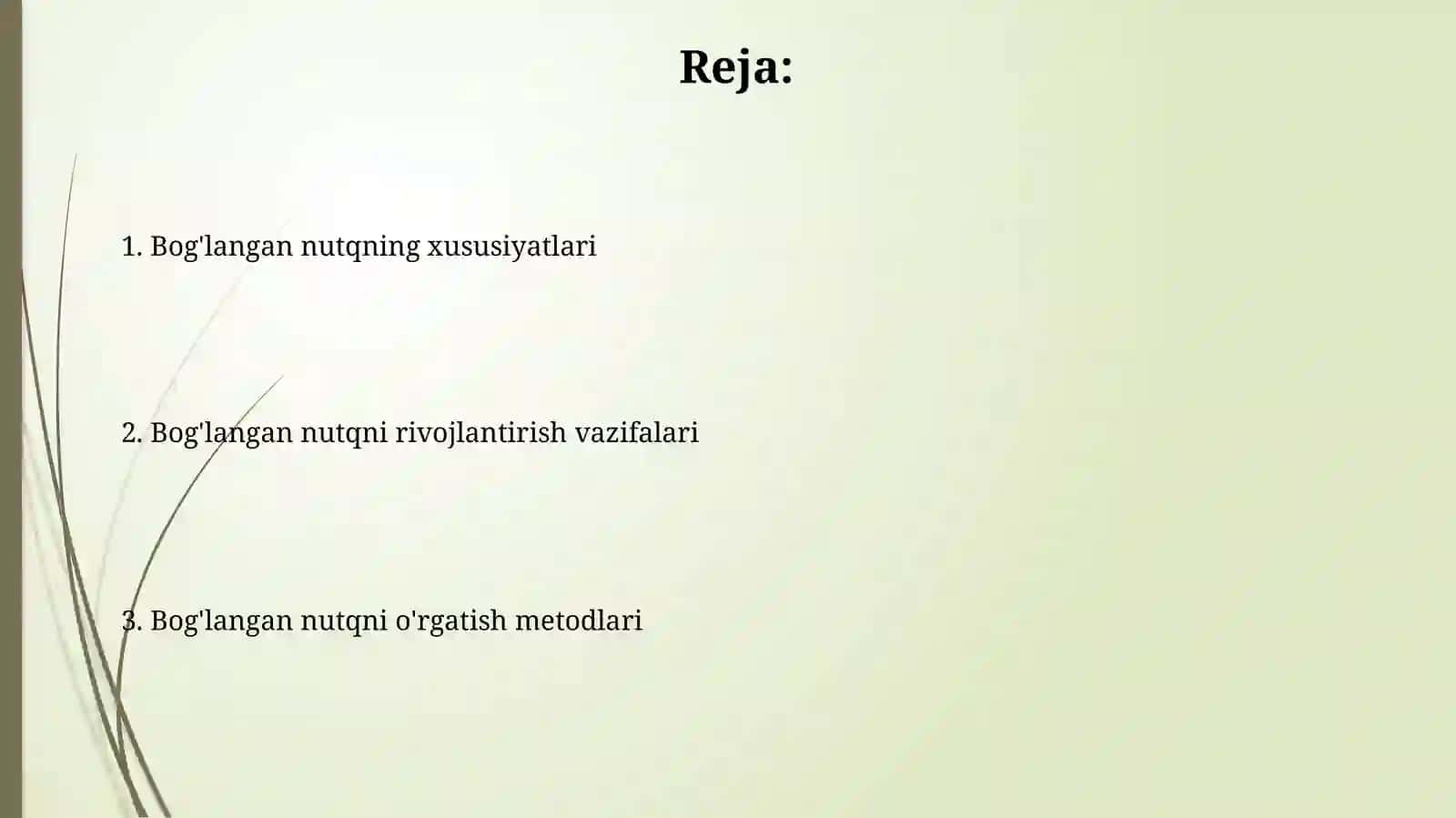 Bog'langan nutqni o'qitish metodlari 2