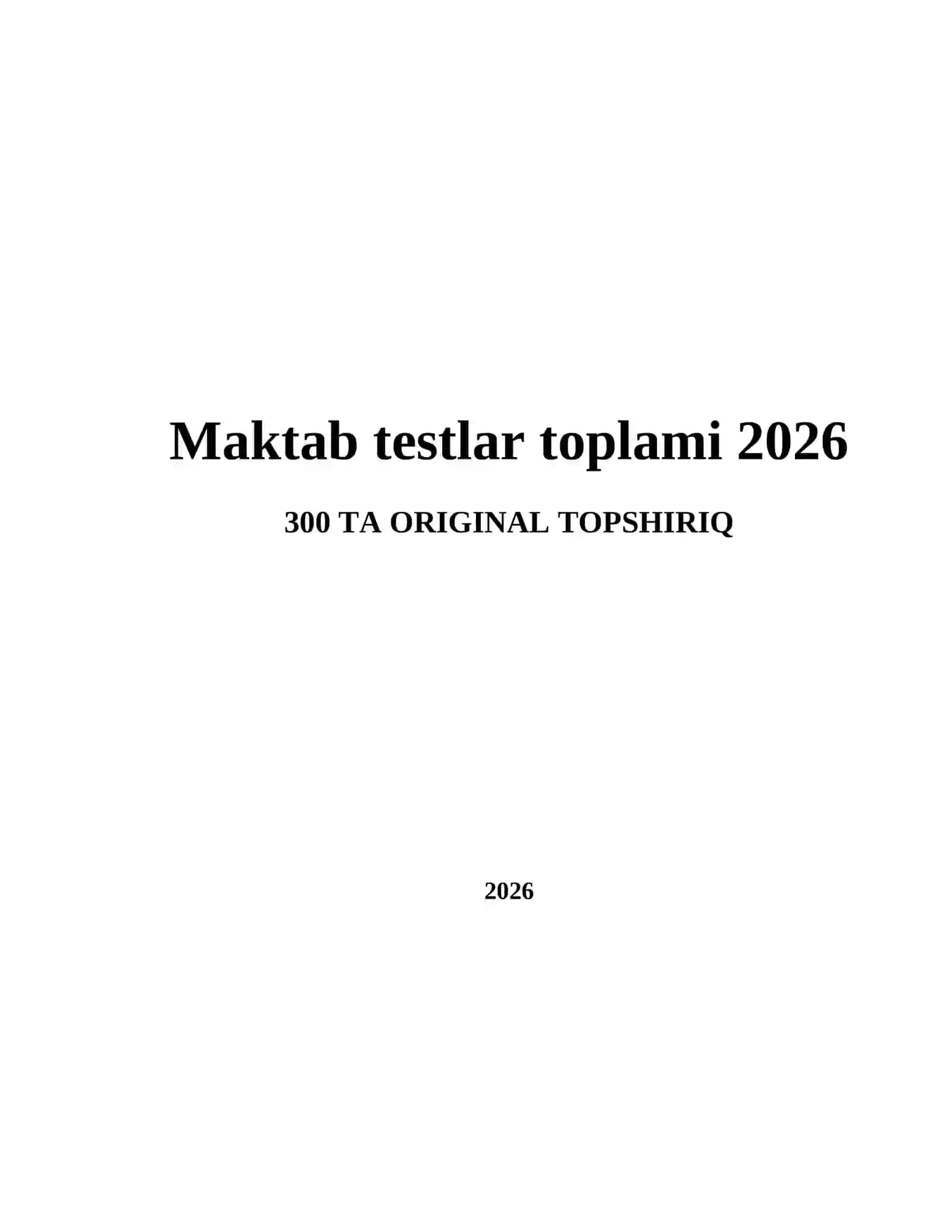 Maktab testlar toplami 2026 2