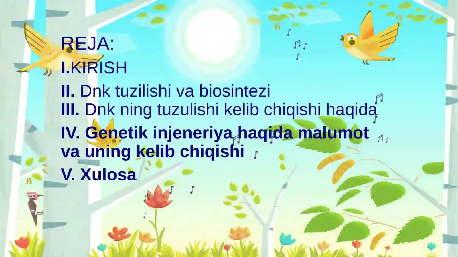 DNK NING OQSIL BIOSINTEZIDAGI ROLI. GENETIK INJENERIYA 2