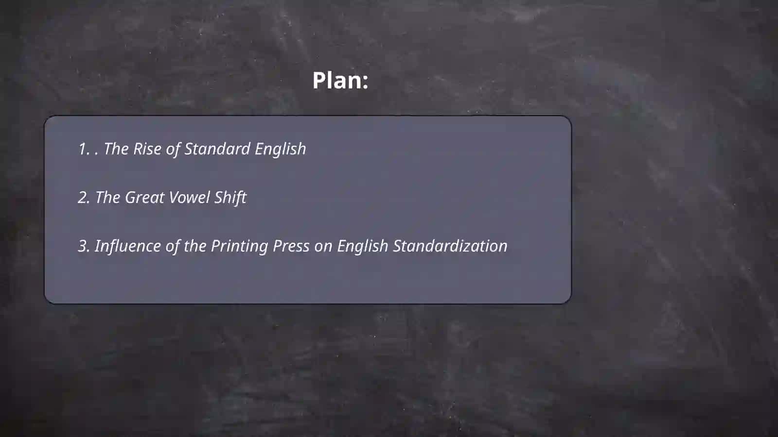 The modern English period: local dialects and the national language 2