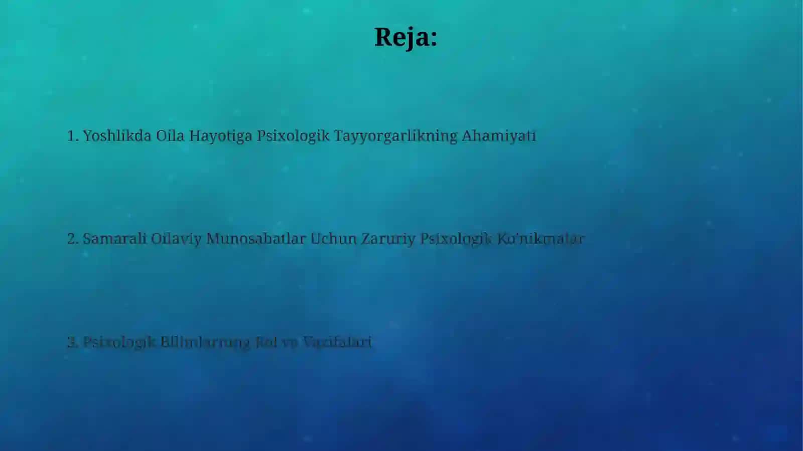 Yoshlarga oilaviy hayotga psixologik tayyorlashda psixologik bilimning ahamiyati 2