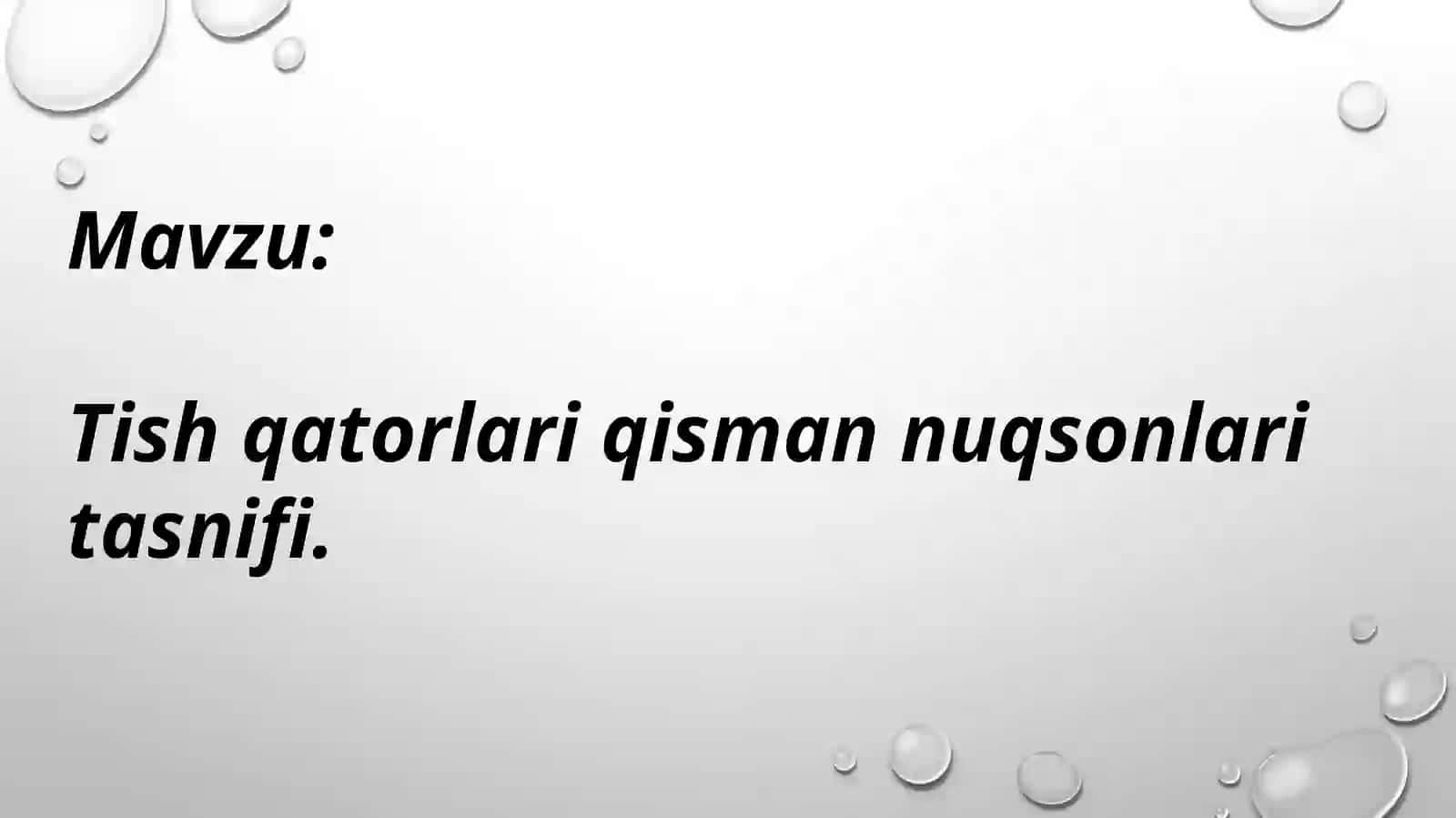 Tish qatorlari qisman nuqsonlari tasnifi. 2