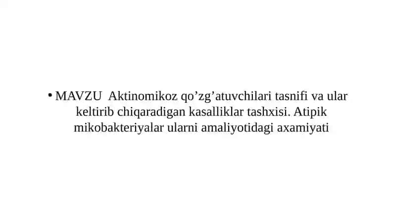 Aktinomikoz va atipik mikobakteriyalar tashxisi 2